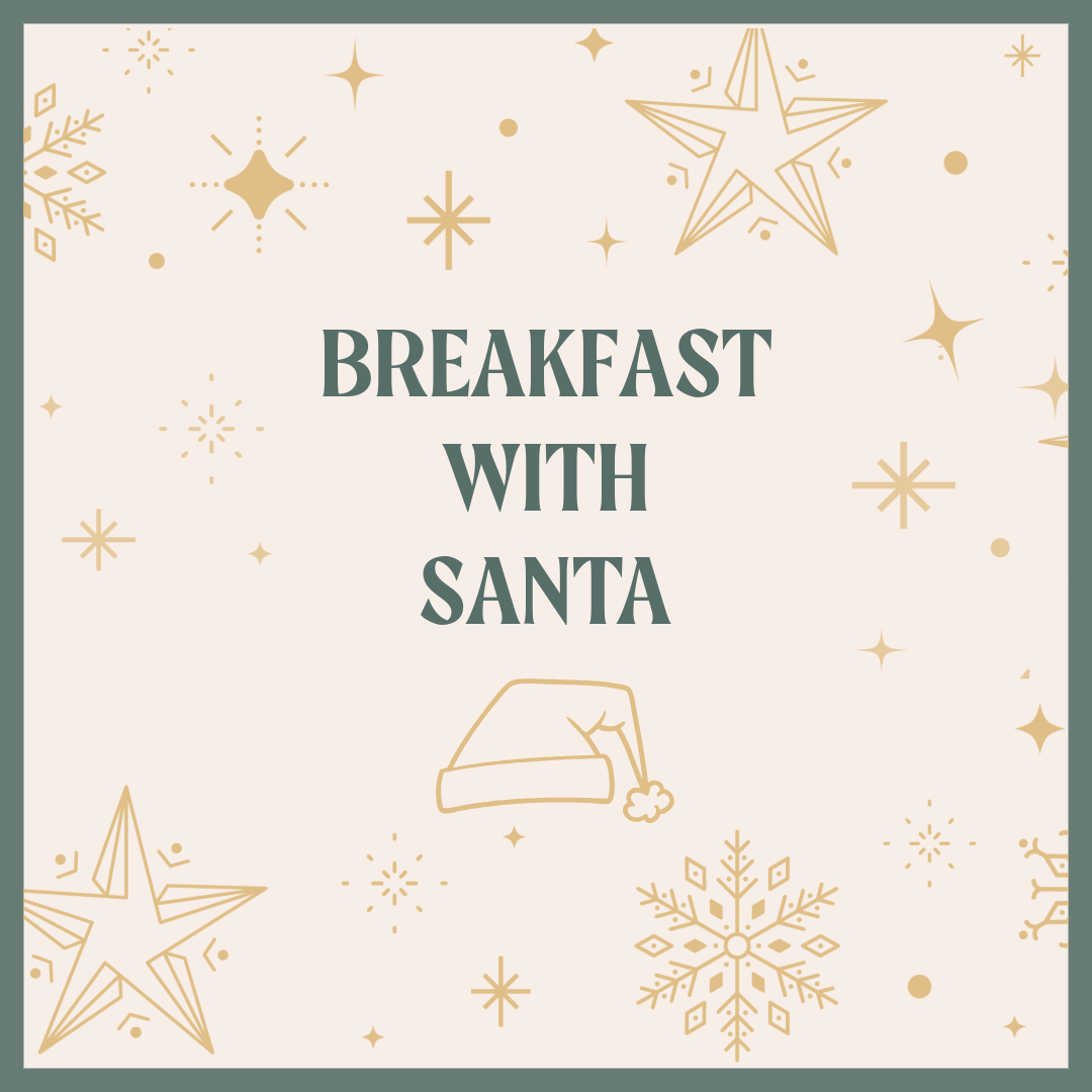 Breakfast with Santa - Sat 12th, Sun 13th, Sat 19th &amp; Sun 20th 