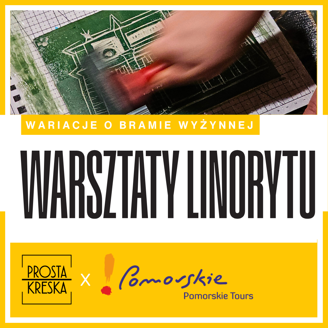 Warsztaty Linorytu "Wariacje o Bramie Wyżynnej"