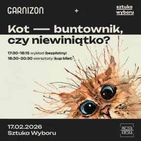 Warsztat malarski: Kot – buntownik czy niewiniątko?