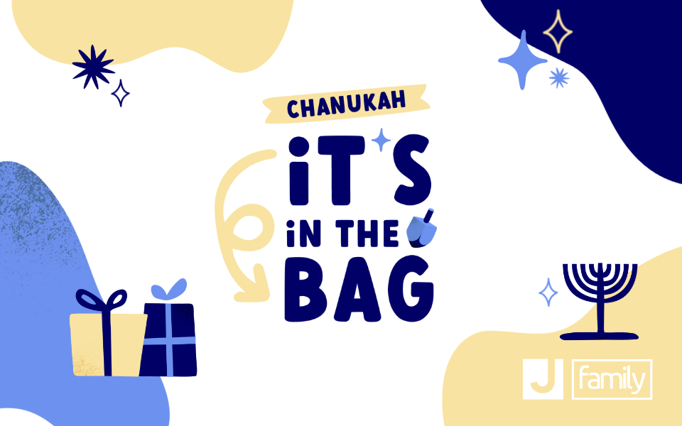 JFamily's Chanukah: It's In The Bag!