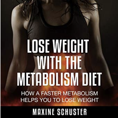 Lose Weight with the Metabolism Diet: How a Faster Metabolism Helps You to Lose Weight (Audible Audio Edition): Max… 2019-09-06 10-30-44.png