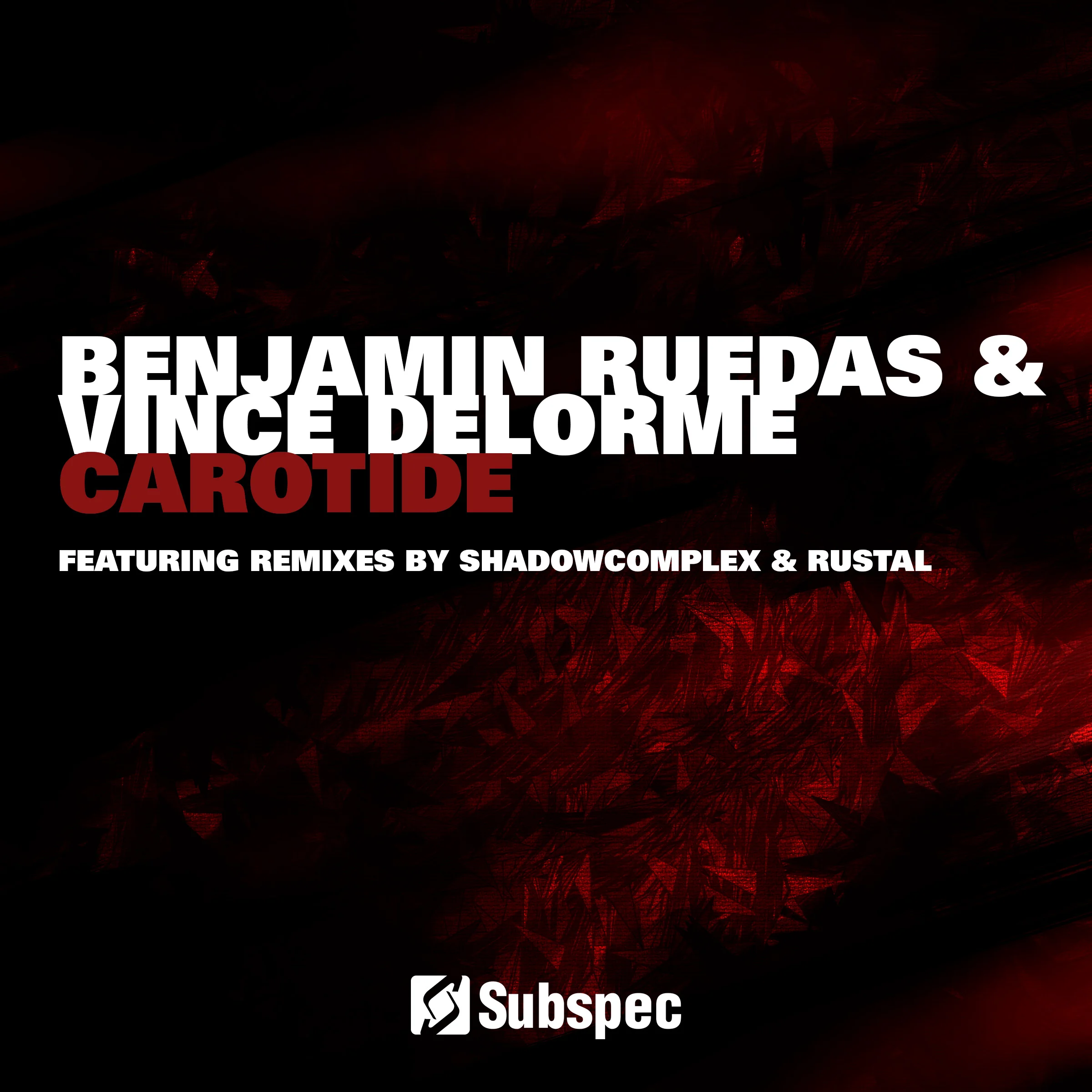 Benjamin Ruedas & Vince Delorme 'Carotide' (SUB040)