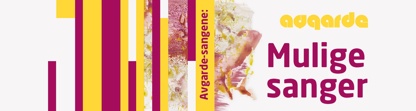 Avgarde-sangene: Mulige sanger