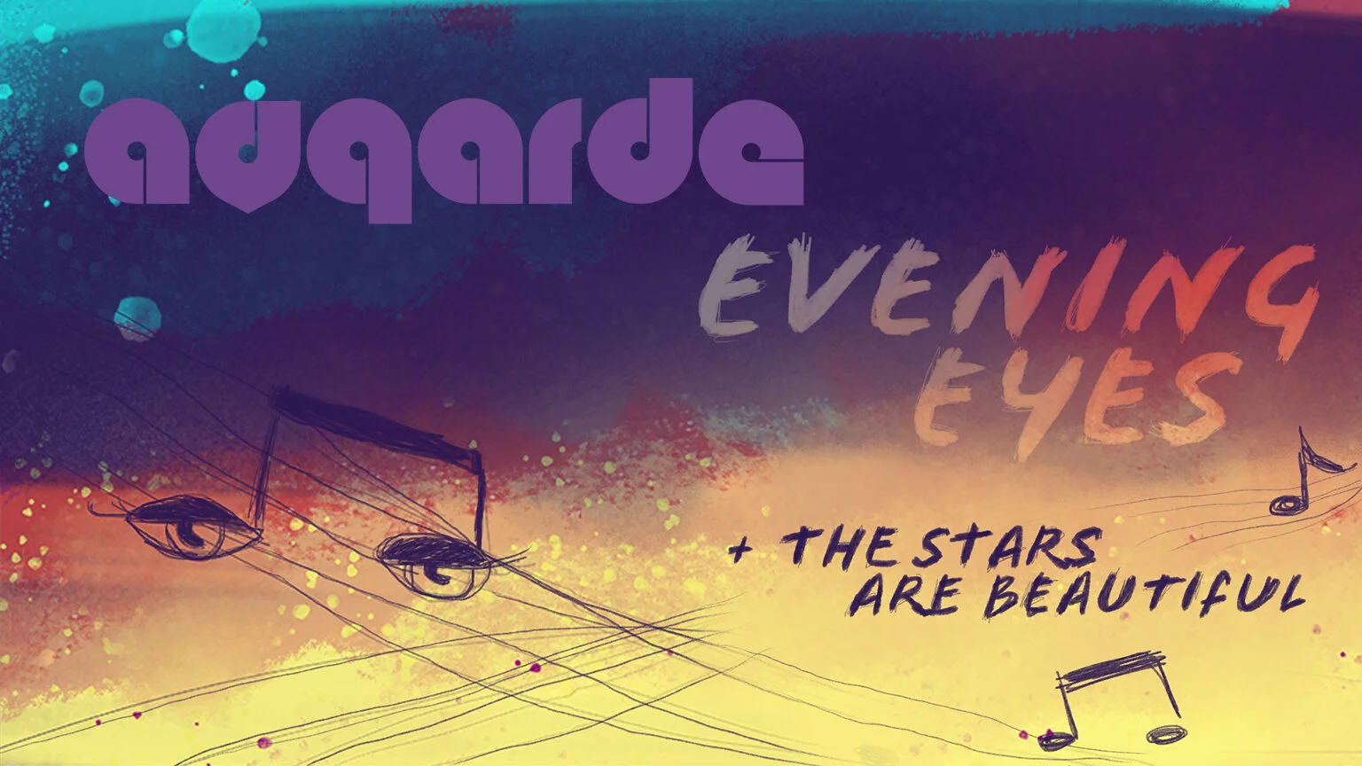 Evening Eyes + The Stars Are Beautiful