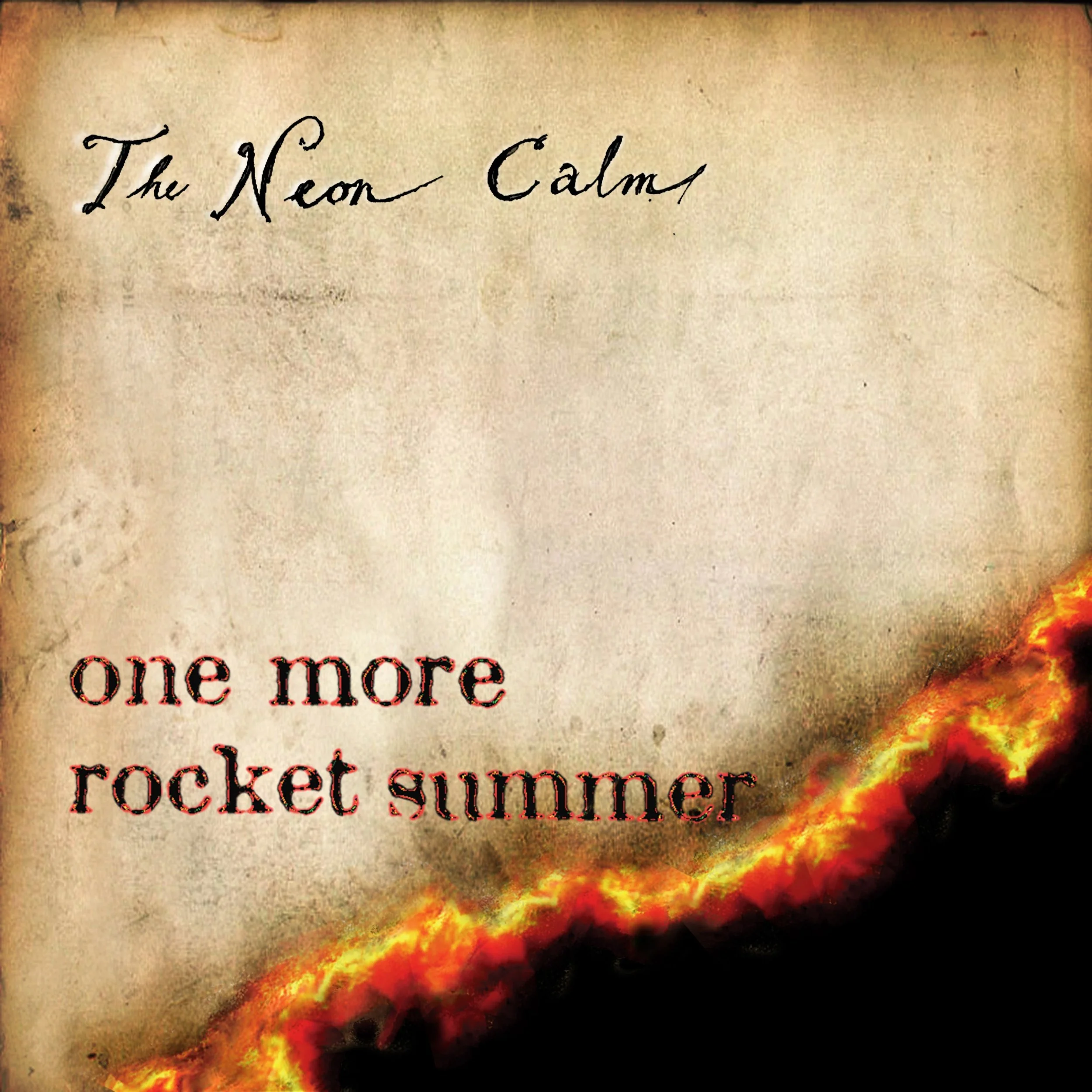 The Neon Calm - One More Rocket Summer