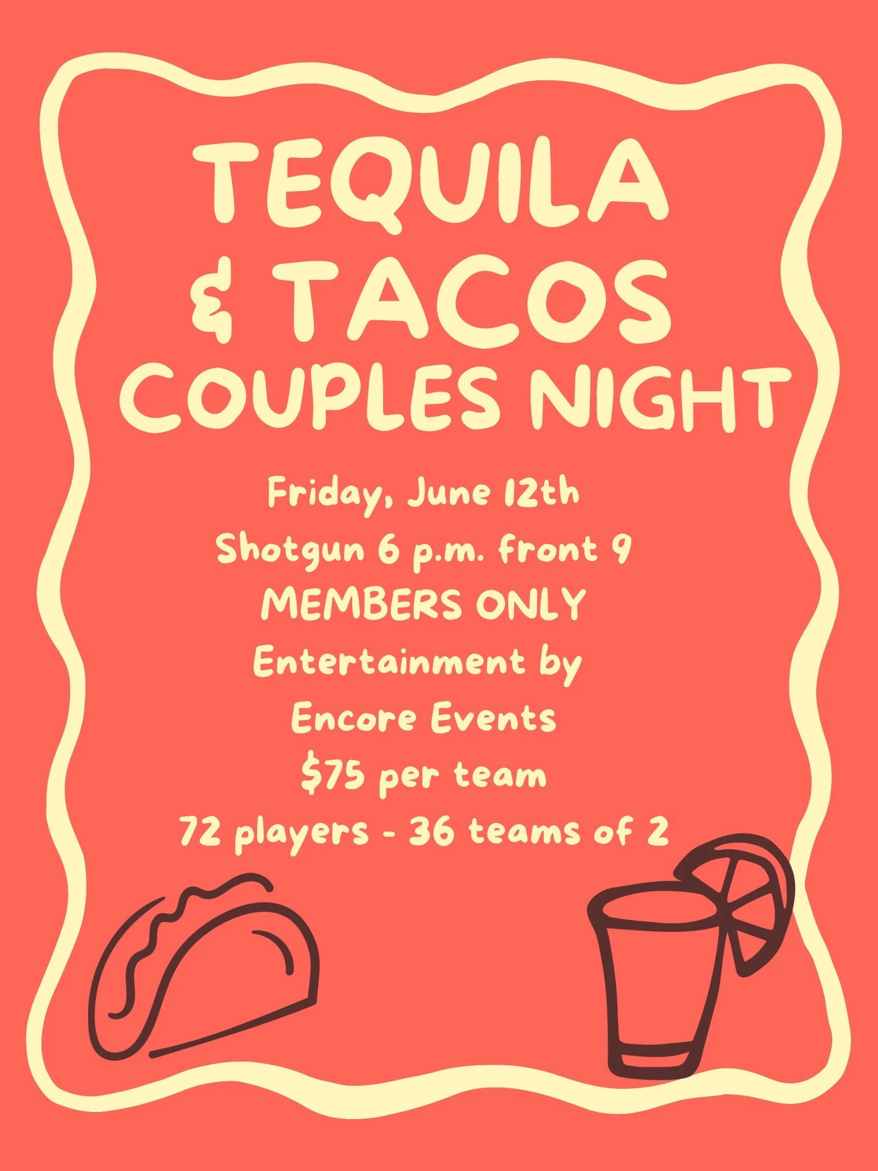 Tacos and Tequila Members Couples Night 9-Dine