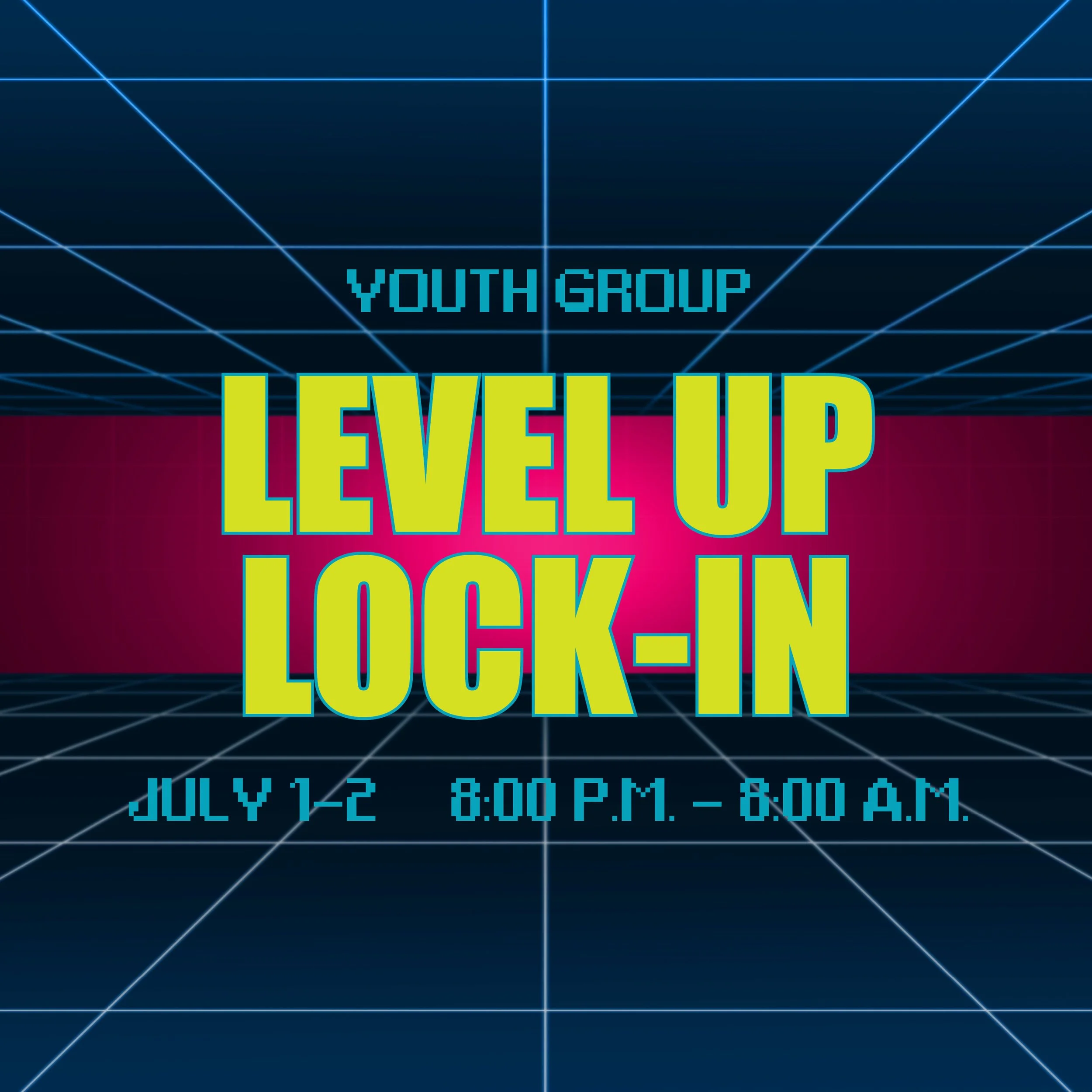 Level Up Lock-In