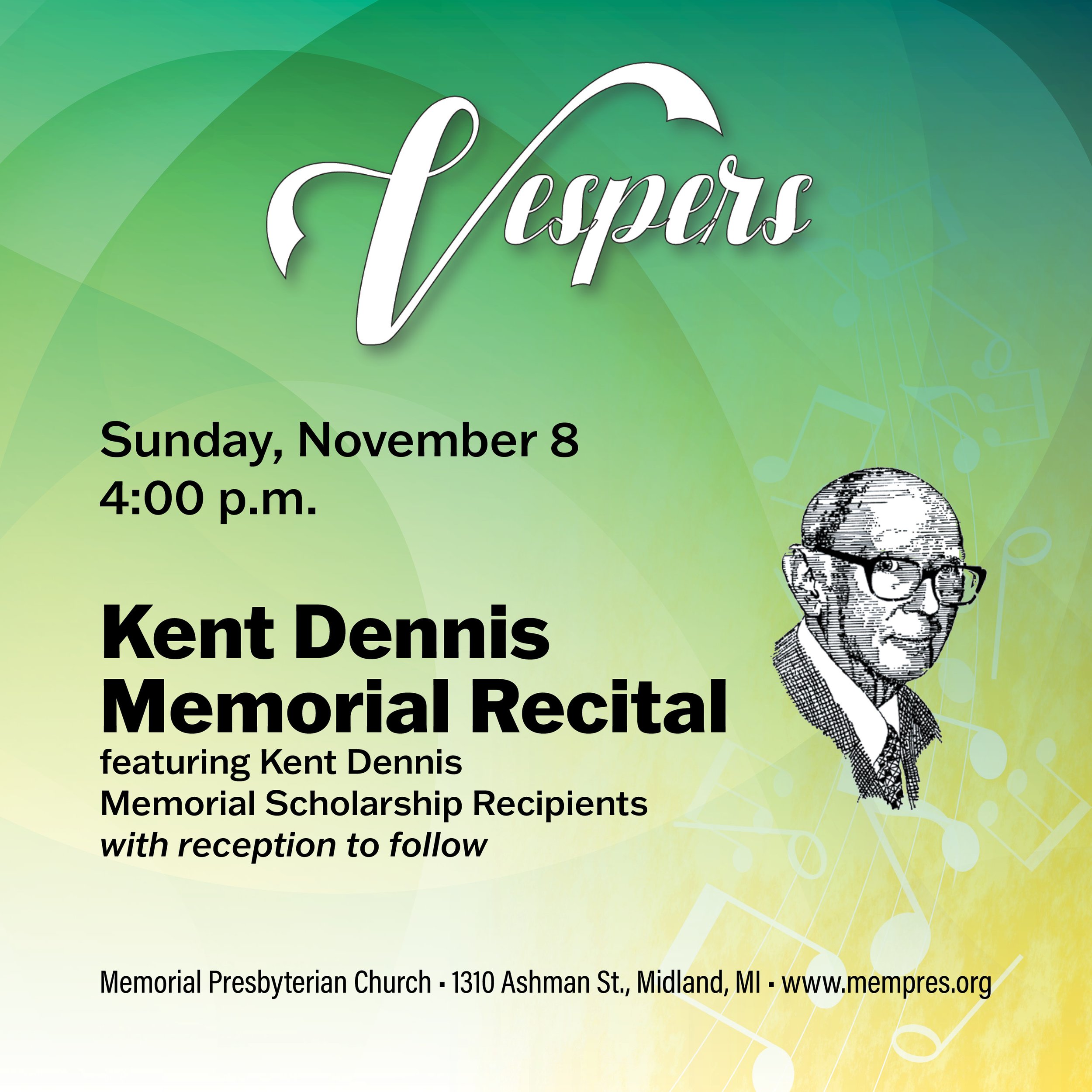 Vespers – Kent Dennis Memorial Recital