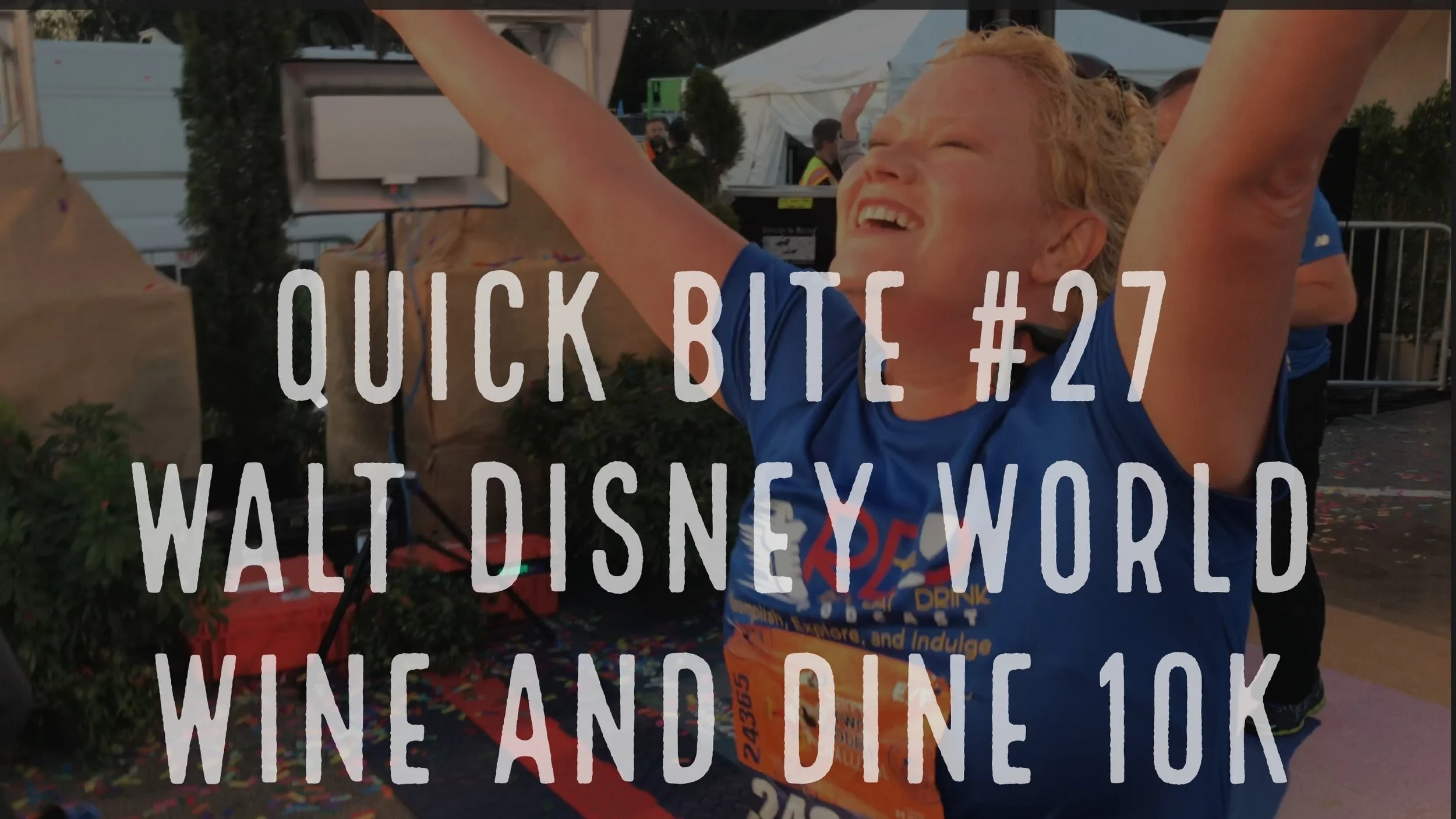 RED Quick Bite #27: 10K at the Walt Disney World Wine and DIne Half Marathon Weekend