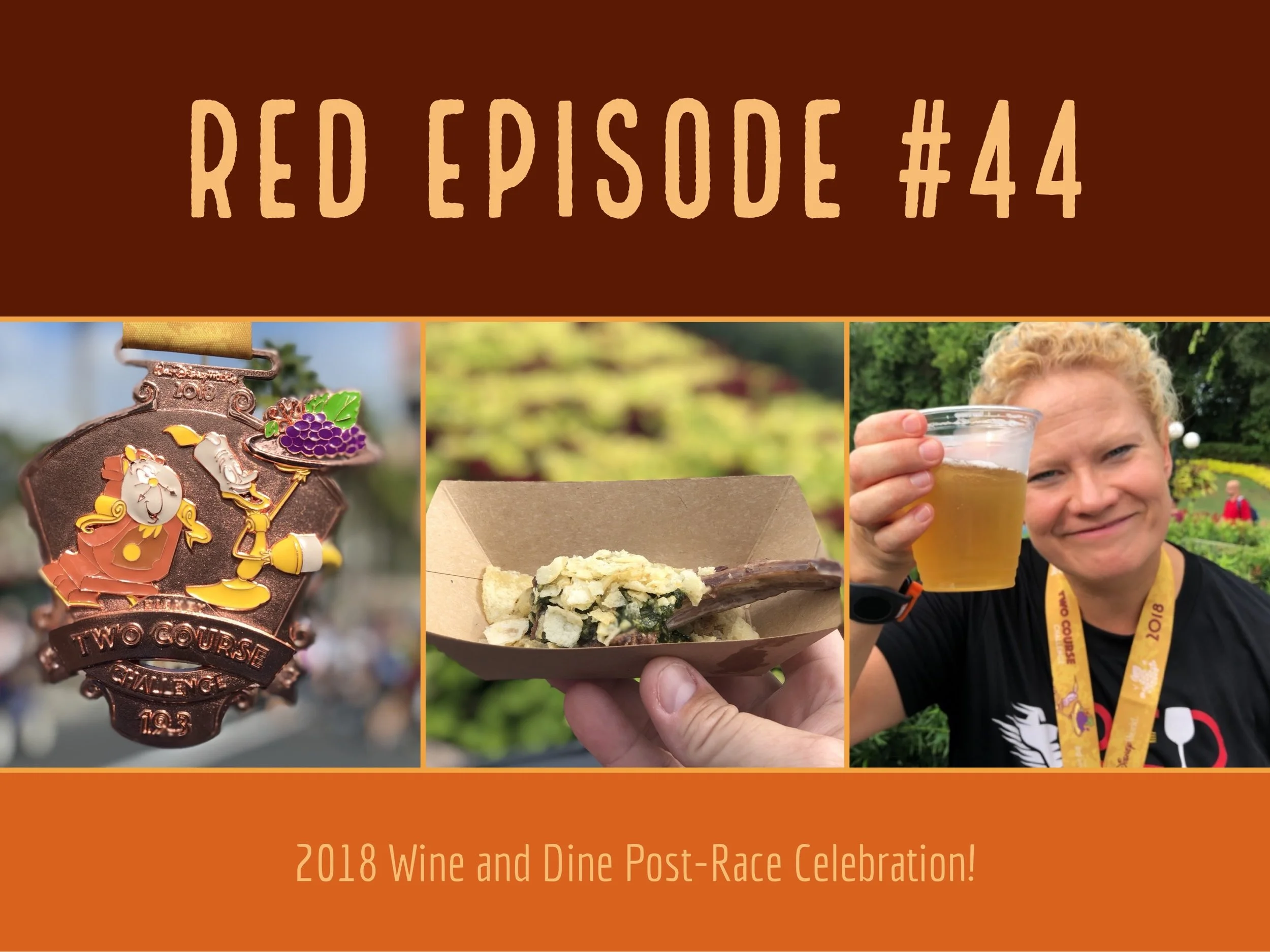 RED Episode #44: 2018 Wine and Dine Post-Race Celebration