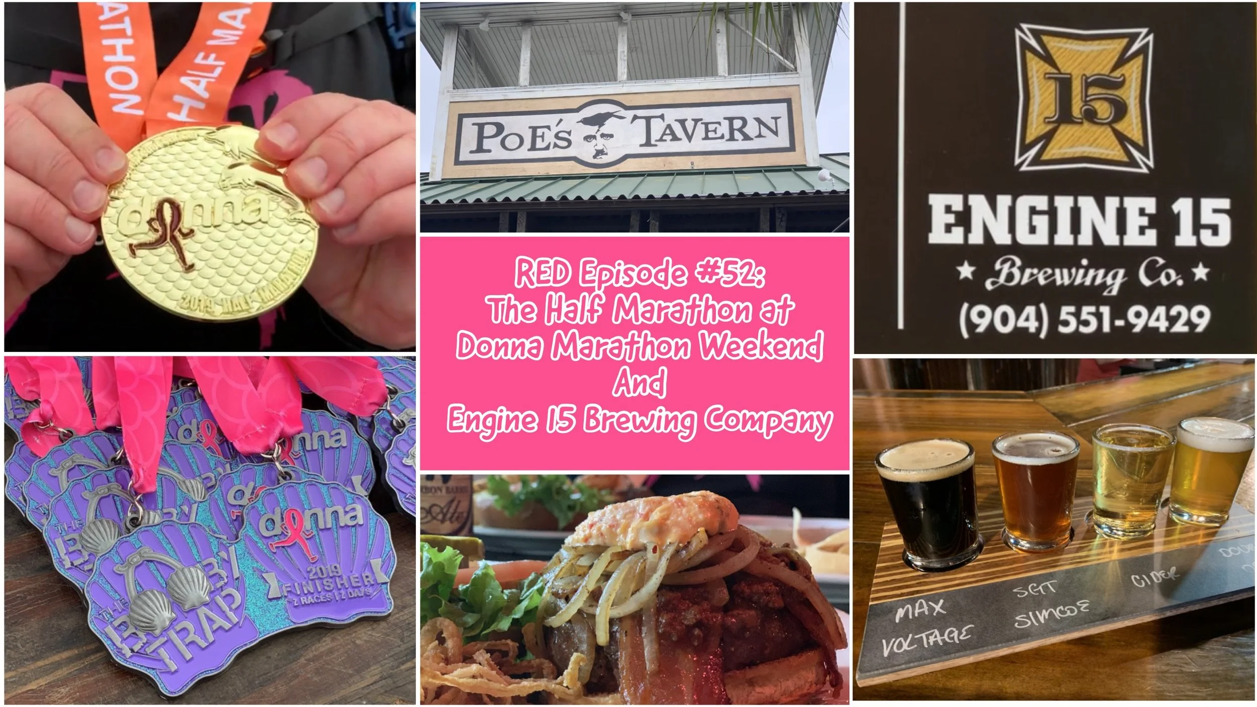 RED Episode #52: Half Marathon at Donna, Poe’s Tavern, and Engine 15