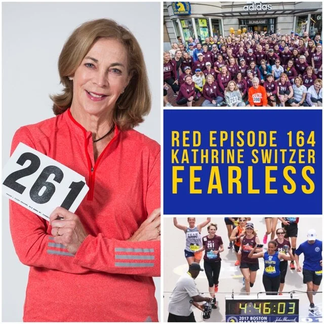 RED Episode 164: Kathrine Switzer Fearless