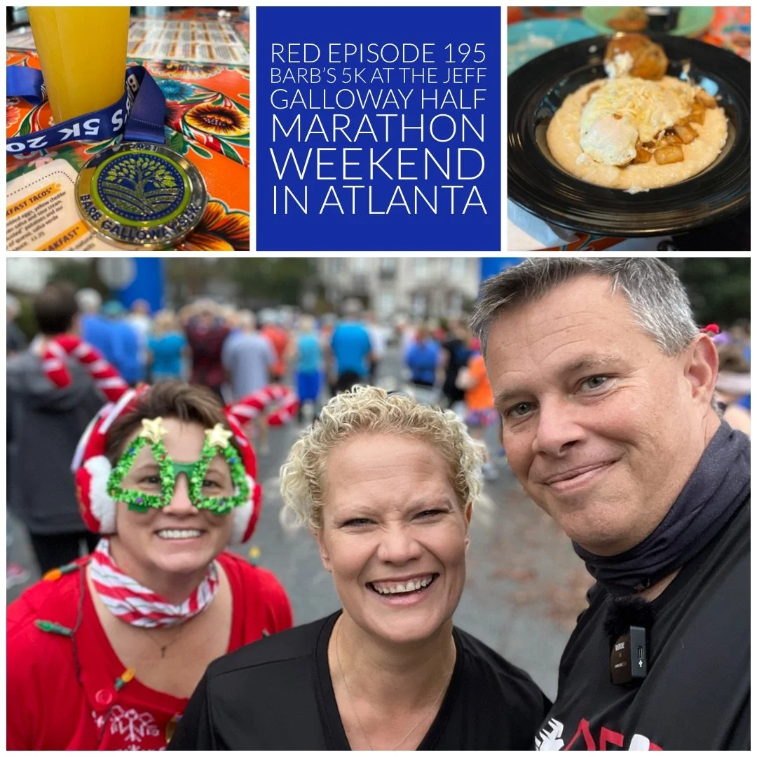 RED Episode 195: Barb’s 5K at the 2021  Jeff Galloway Half Marathon Weekend in Atlanta