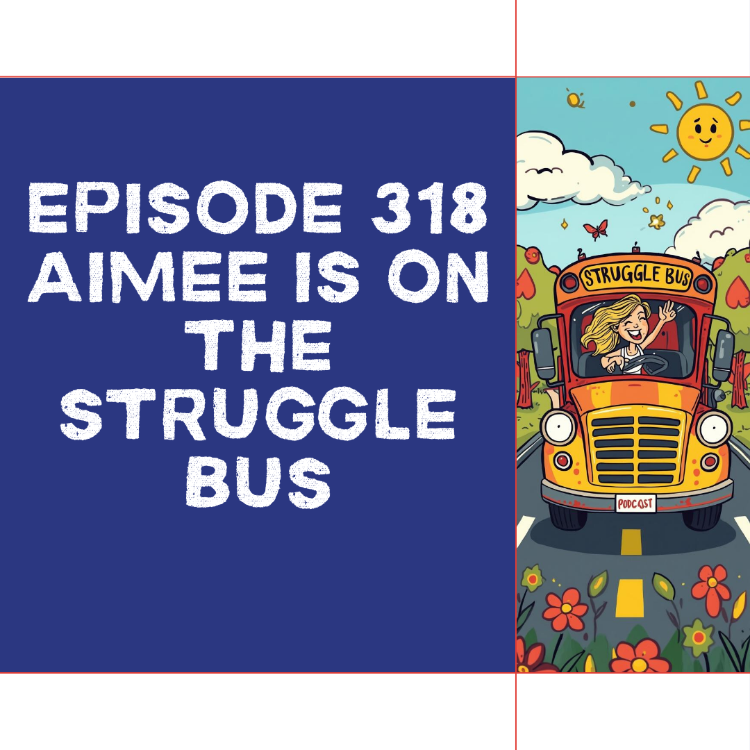 RED Episode 318-&nbsp; The Struggle Bus 