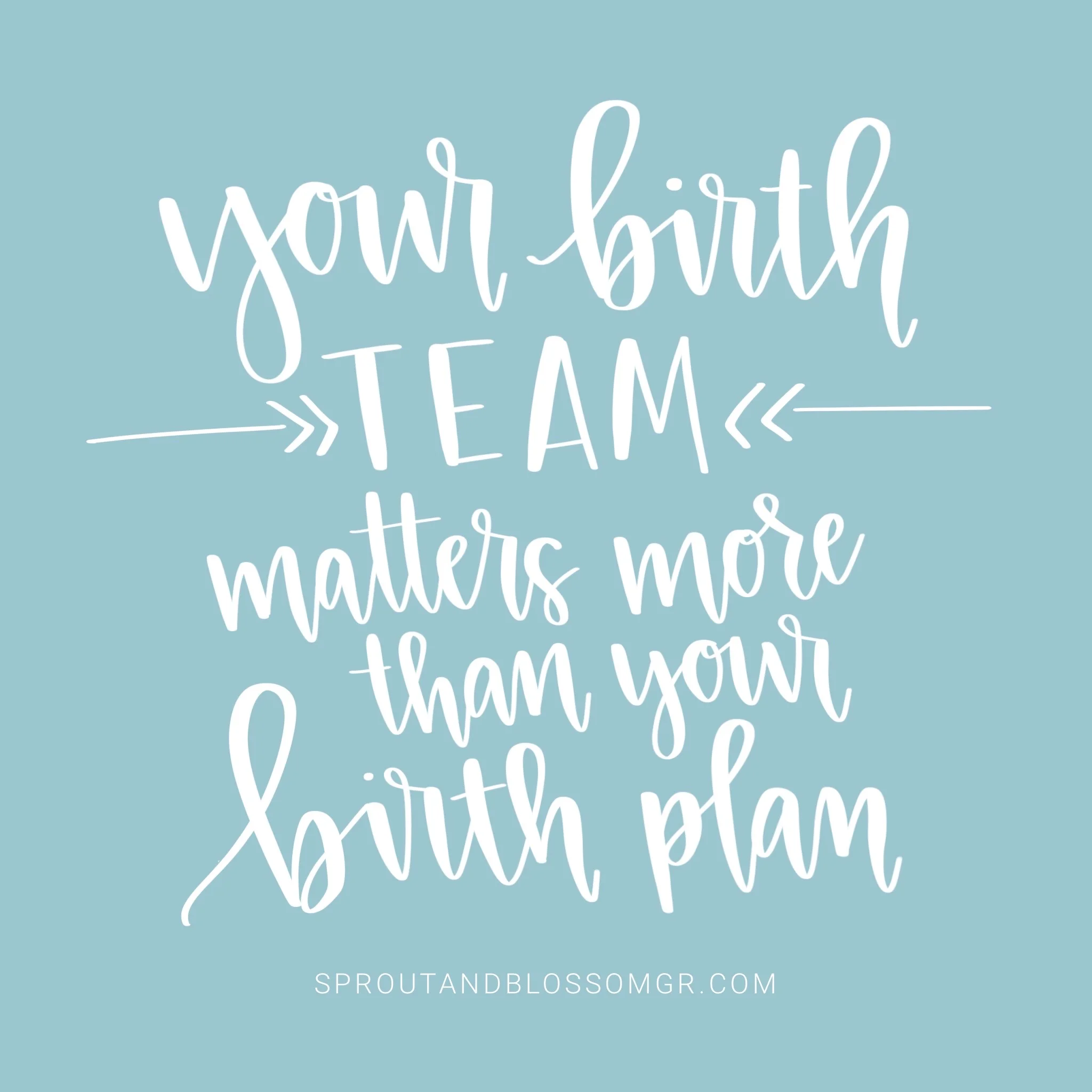 Your Birth Team Matters | Grand Rapids Doula + Birth Photographer