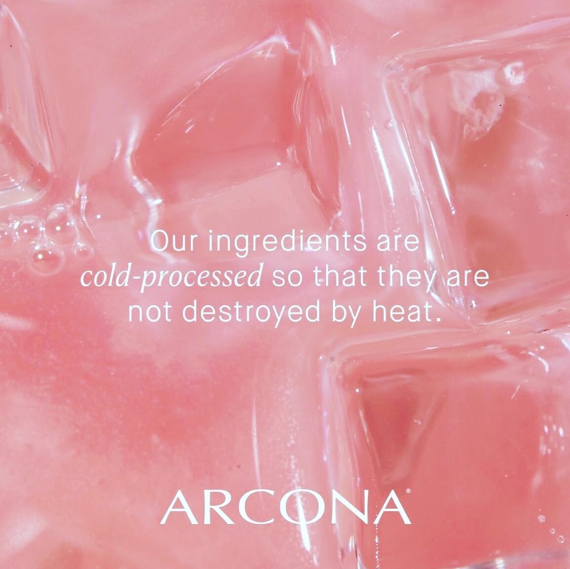 🧊🌸🌾🍄🌿🍒🍋🍊🍍🥝🧊
The key to ARCONA&rsquo;s effectiveness is the active ingredients and the way they are combined and processed. They use only the best, clinically studied ingredients and cold-process all products in small batches to keep them a