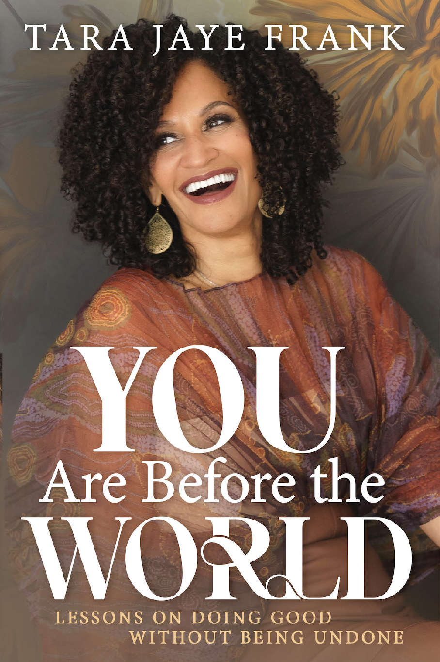 You Are Before the World: A New Release from Tara Jaye Frank
