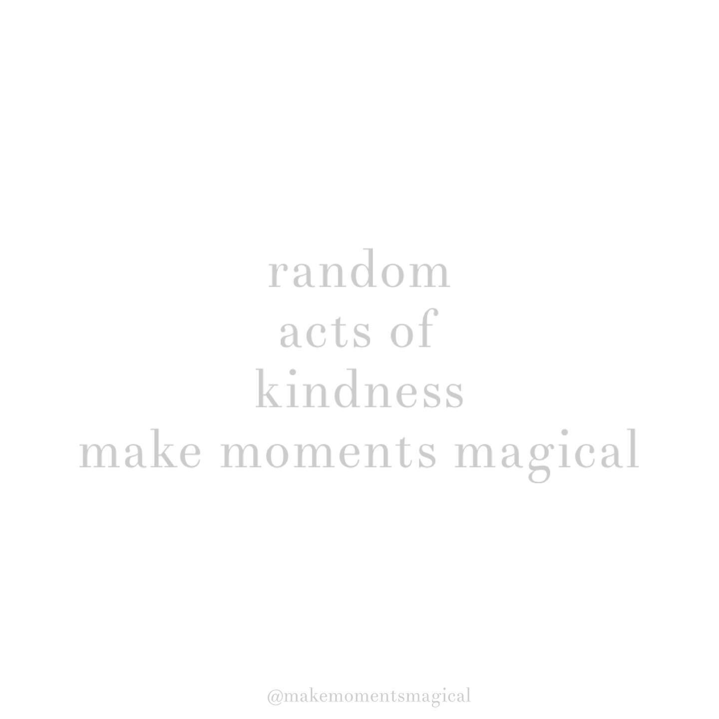 The power of a random act of kindness is far greater than we imagine. The surprise and the joy felt by the receiver. And the joy and fulfillment felt by the giver. It&rsquo;s as easy as sharing a compliment or a smile with a stranger. Try it. It&rsqu