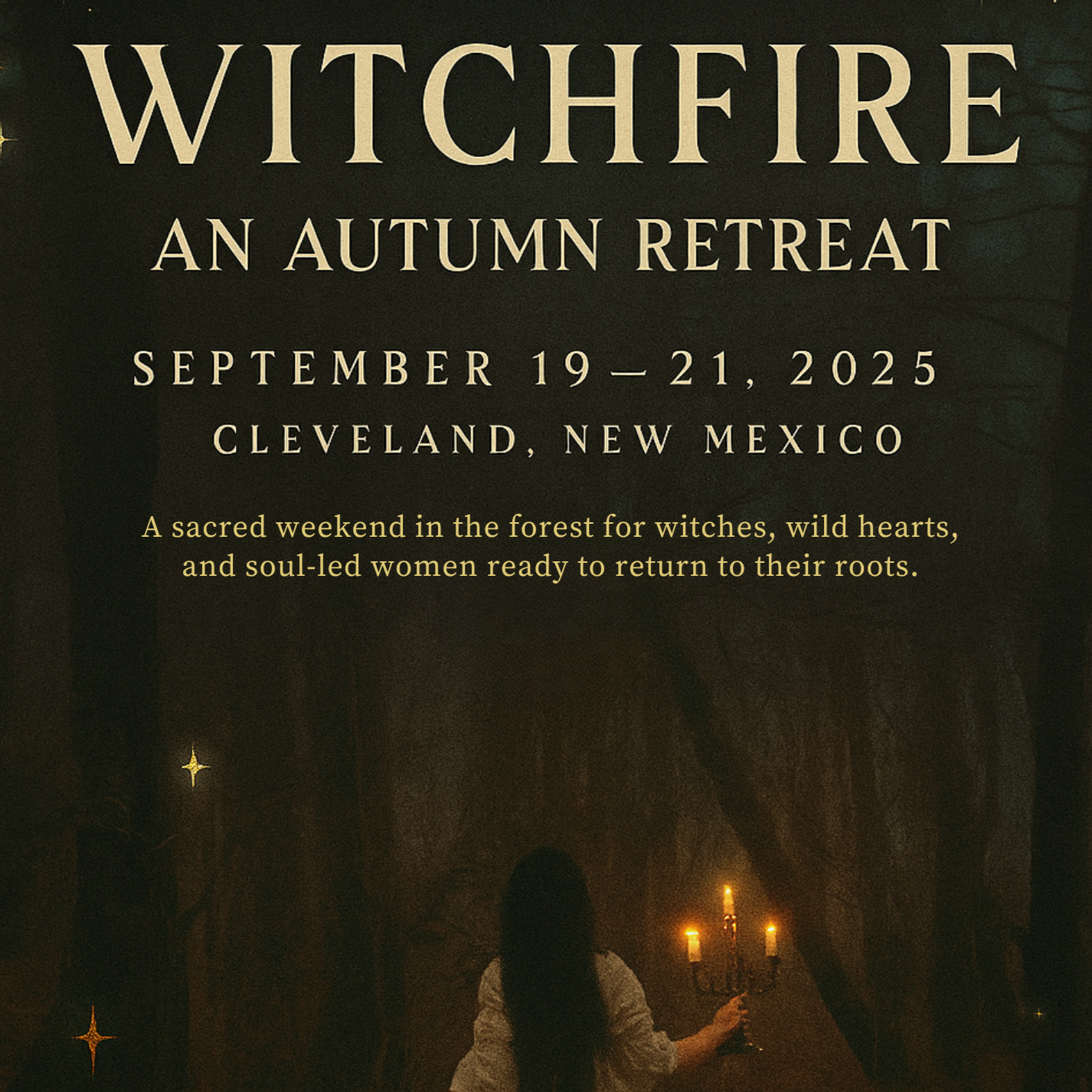 🌙🔥 WITCHFIRE: An Autumn Retreat 🔥🌙