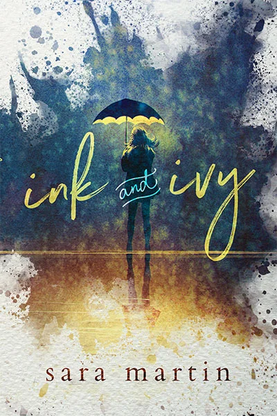 Contemporary YA Novel Ink and Ivy Cover