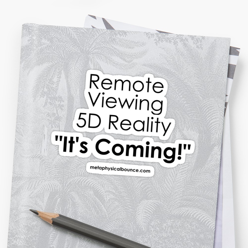 Remote Viewing 5D Reality Sticker