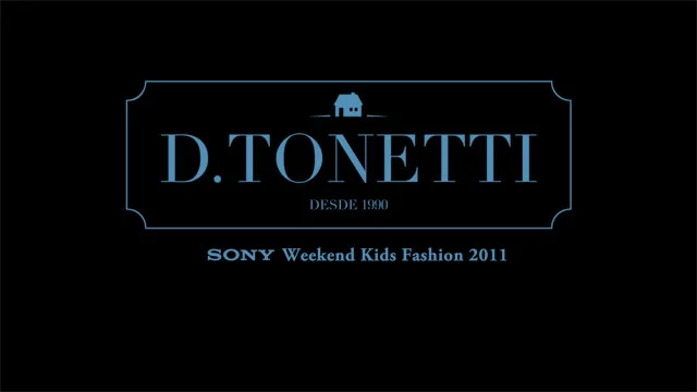 Desfile de Moda D.Tonetti - SONY Weekend Kids Fashion 2011