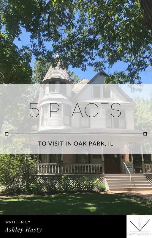 5 Places to Visit in Oak Park, IL