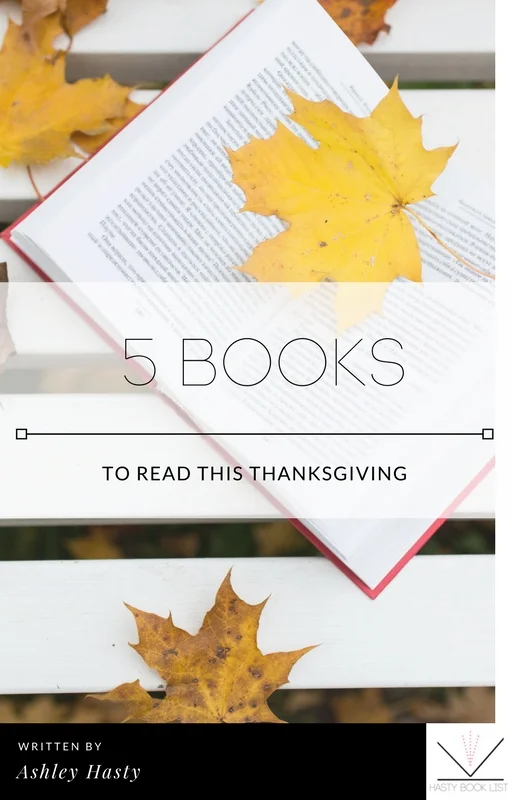 5 Books to Read This Thanksgiving
