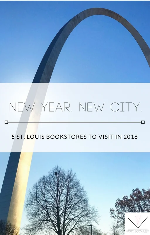 New Year, New City: 5 St. Louis Bookstores to Visit in 2018