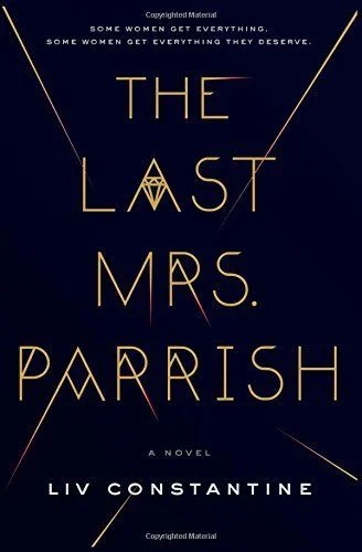 The Last Mrs. Parrish