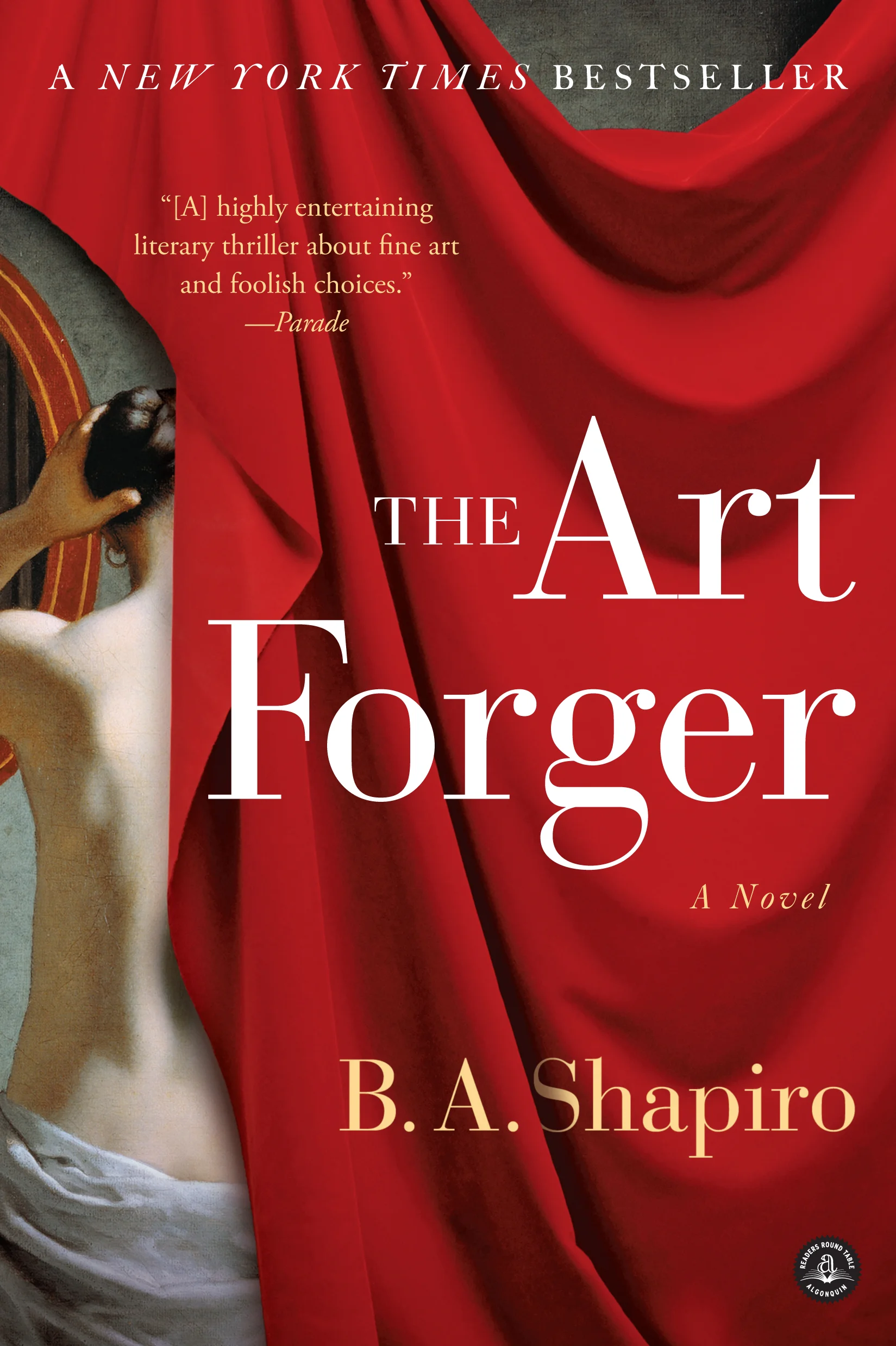 5 Books to Read About Art and Artists 1) The Art Forger by BA Shapiro