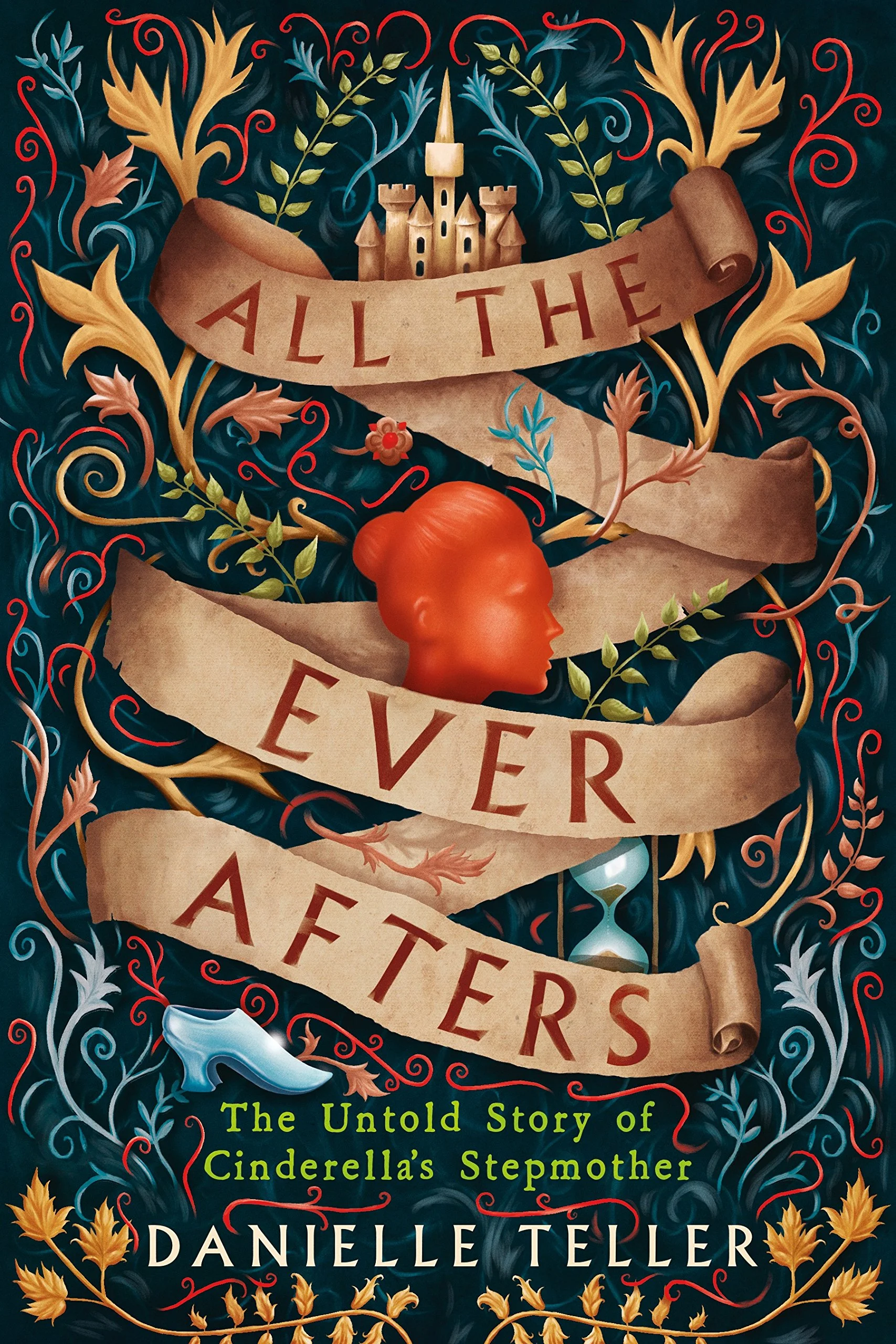 Book Feature - All the Ever Afters by Danielle Teller