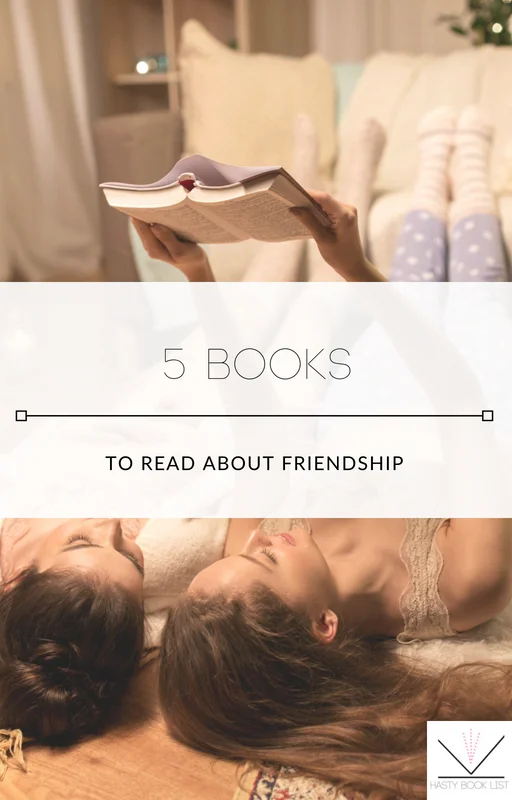 5 Books to Read About Friendship