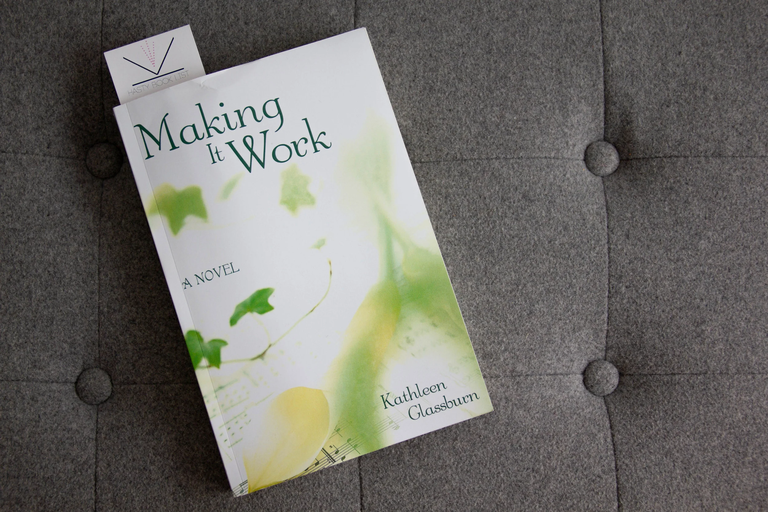 Book Feature - Making it Work by Kathleen Glassburn