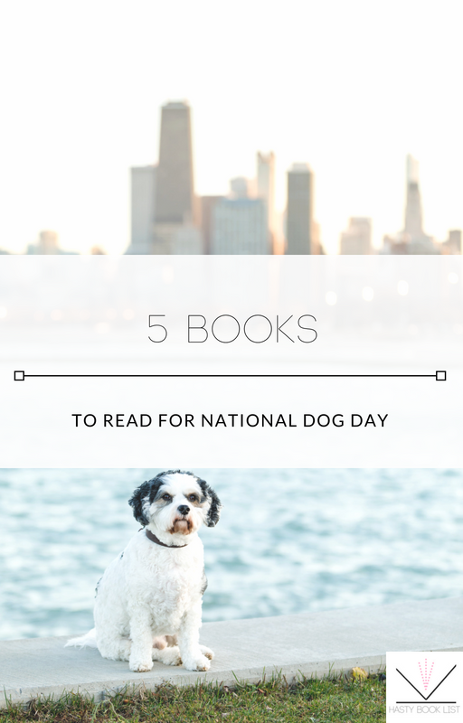 5 Books to Read for National Dog Day