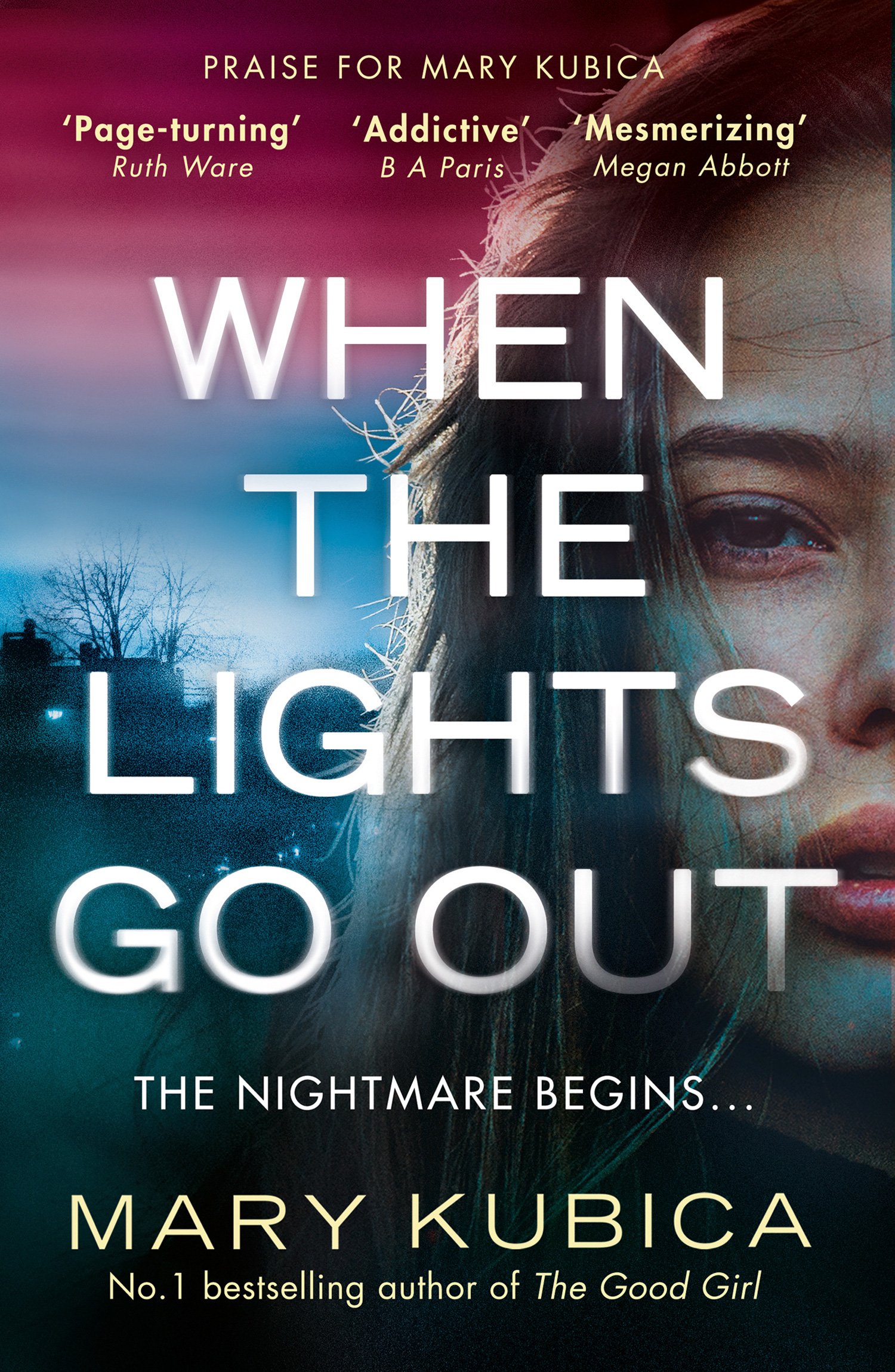 when the lights go out by mary kubica.jpg