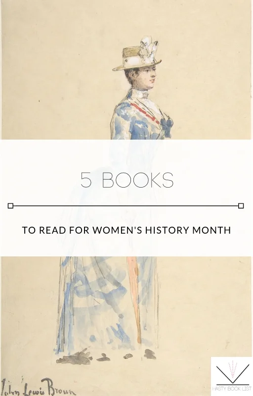 5 Books to Read for Women's History Month