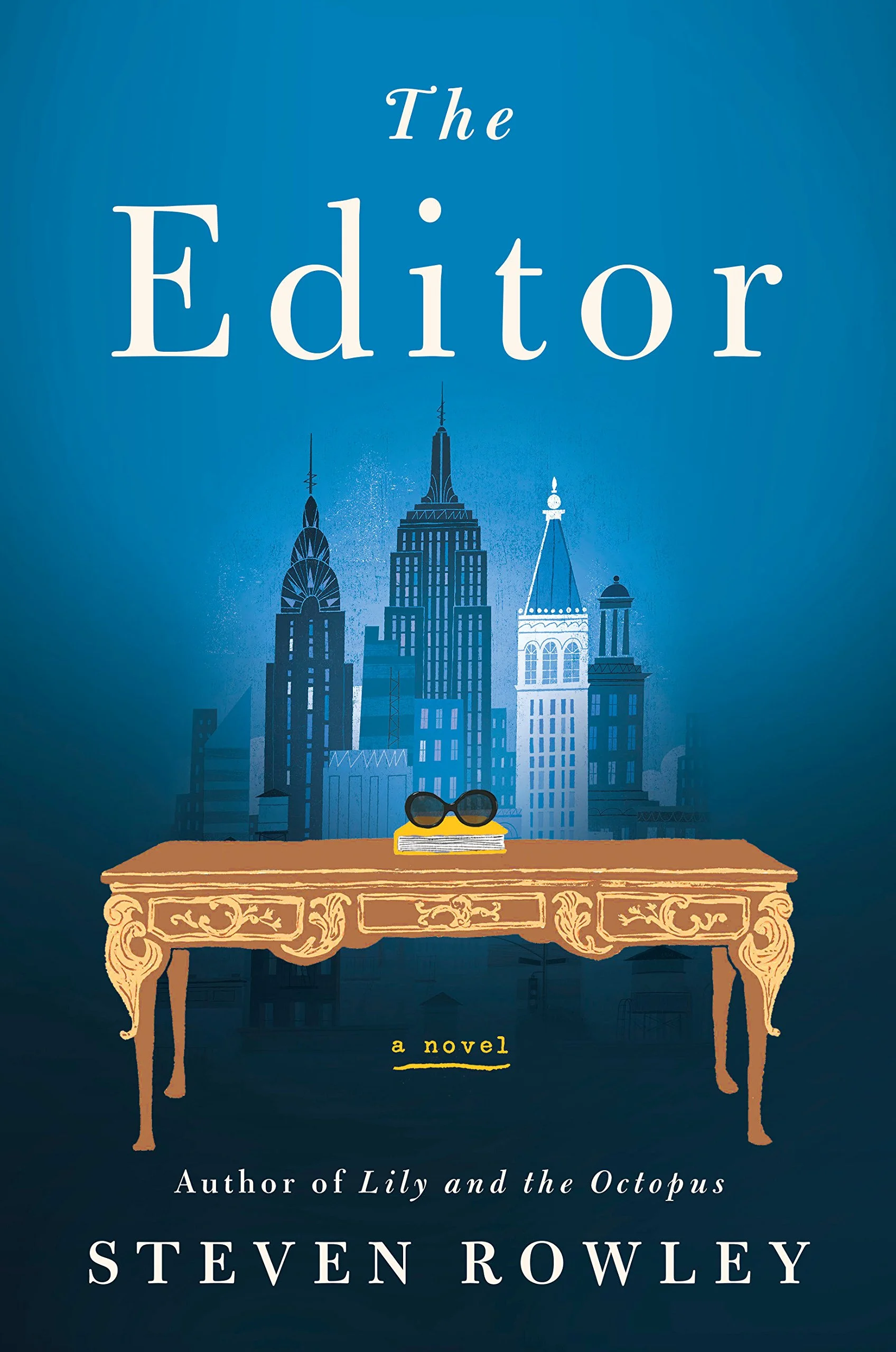 Virtual Book Club - The Editor by Steven Rowley