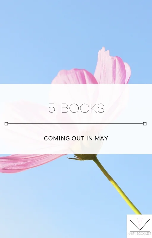 5 Books Coming Out in May