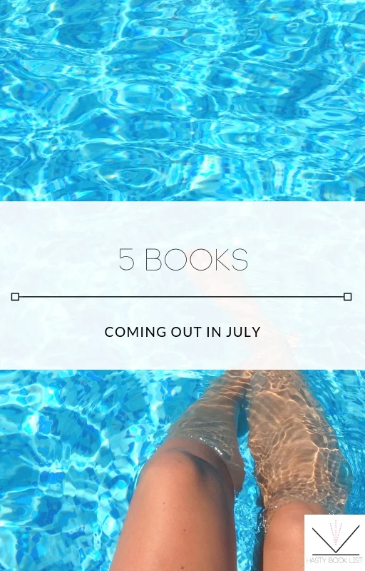 5 Books Coming Out in July