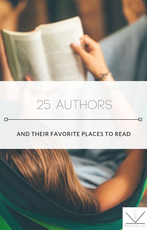 25 Authors and their Favorite Places to Read