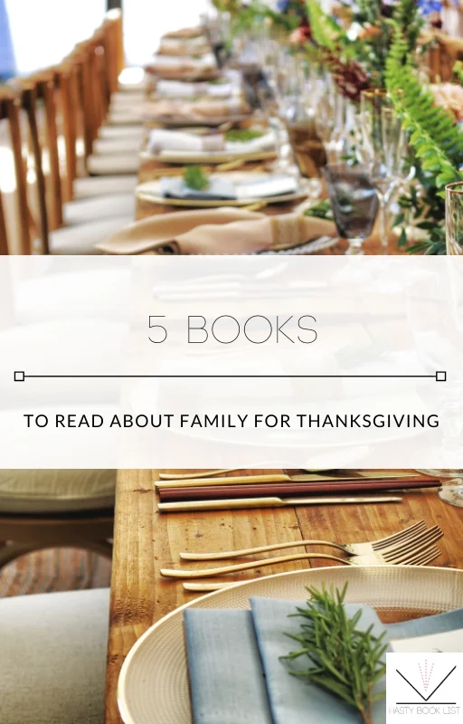 5 Books to Read about Family for Thanksgiving