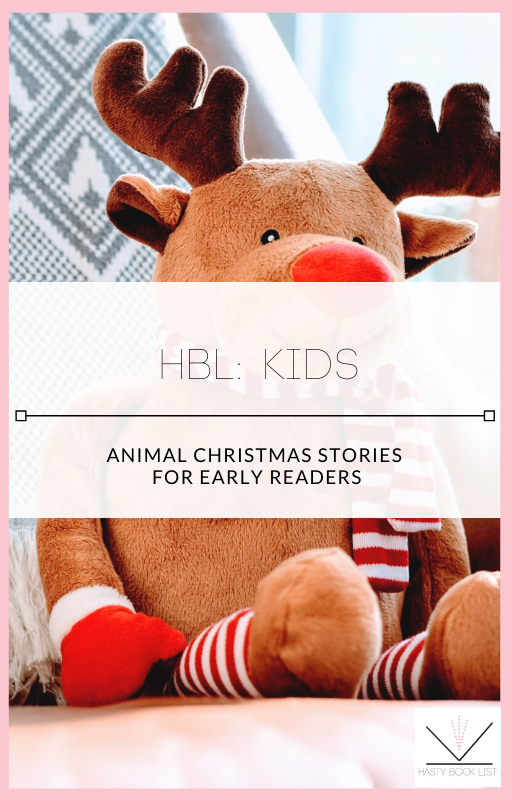 Animal Christmas Stories for Early Readers