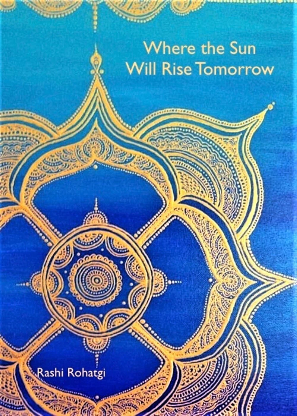 Where the Sun Will Rise Tomorrow
