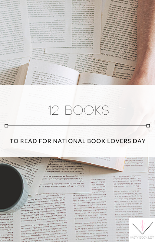 12 Books to Read for National Book Lovers Day