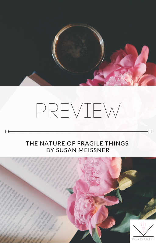 Preview of The Nature of Fragile Things by Susan Meissner