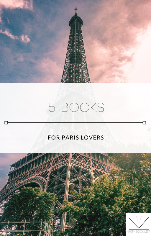 5 Books for Paris Lovers