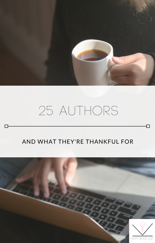 25 Authors and What They're Thankful For