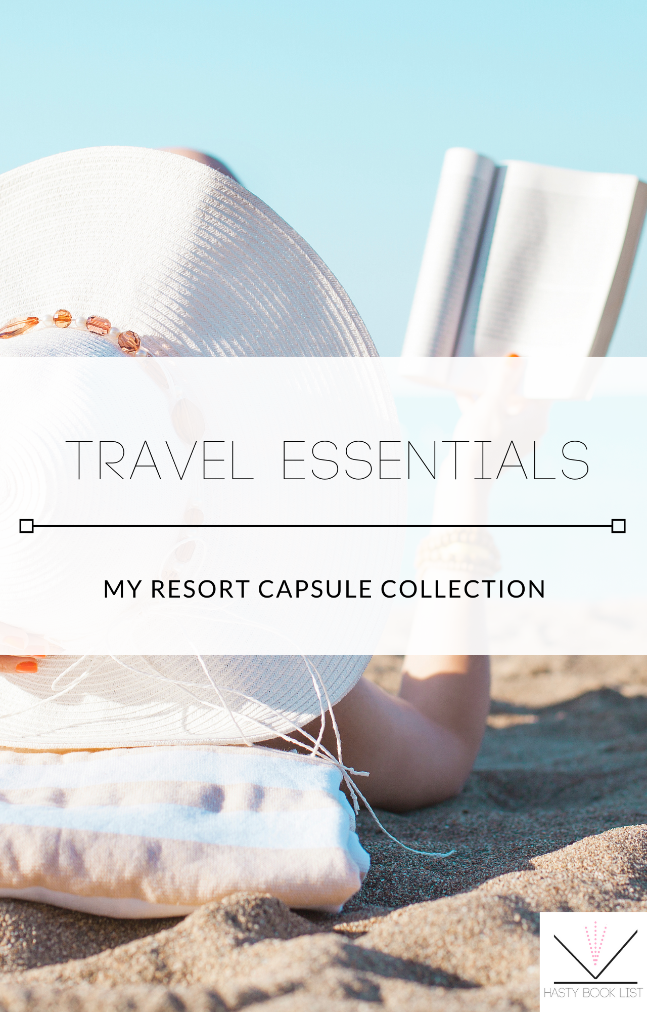 My Resort Capsule Collection
