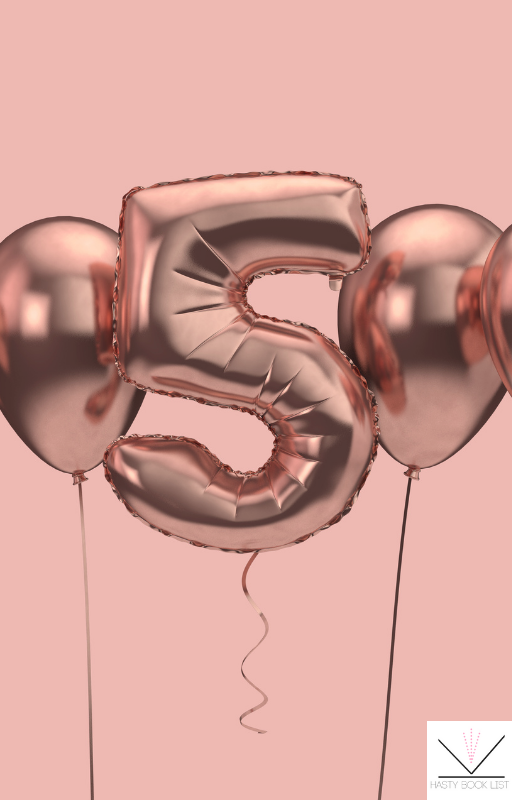Happy 5th Blogiversary, Hasty Book List 